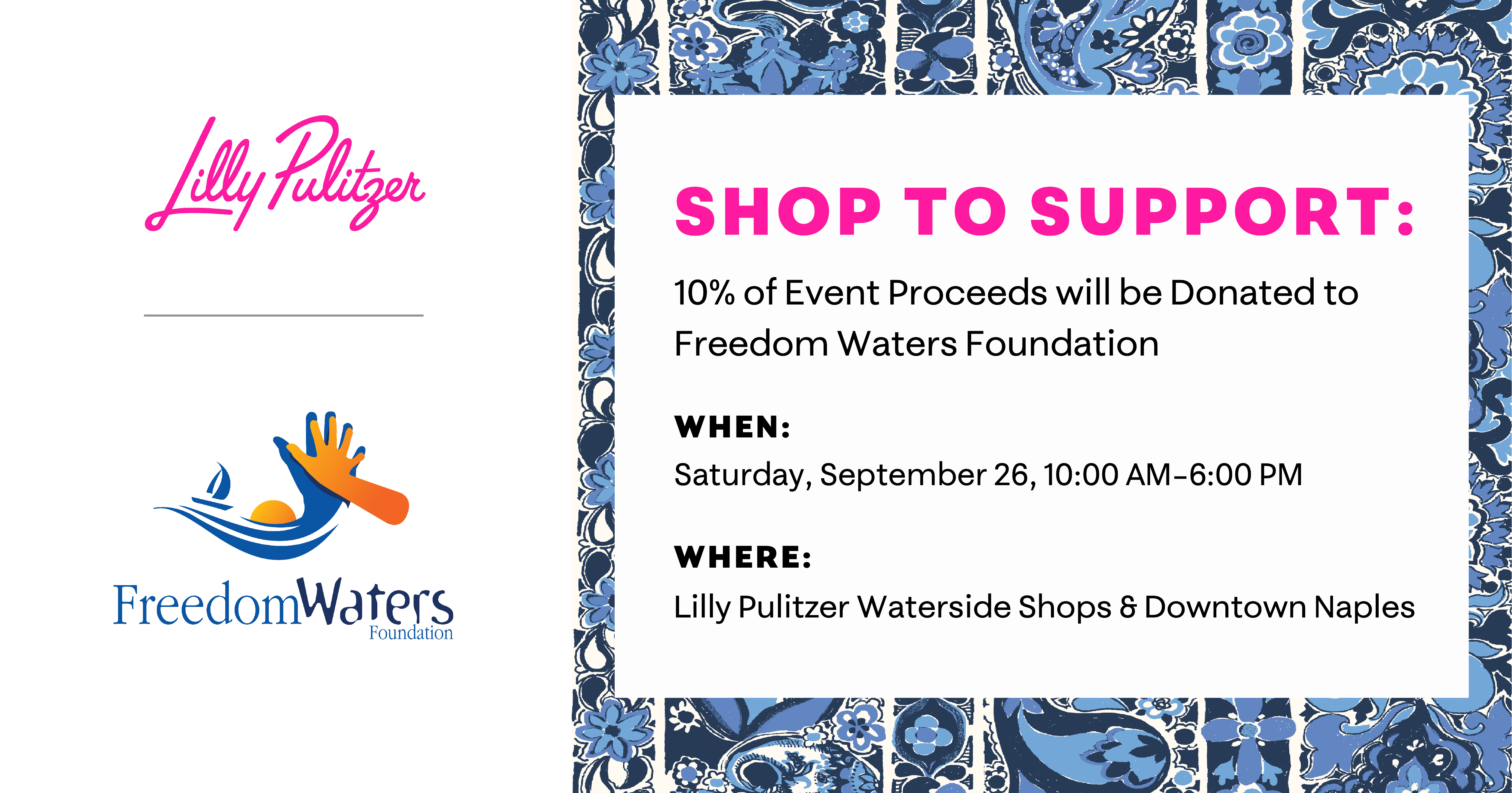 Shop to Support: Lilly Pulitzer Naples Partners with Freedom Waters Foundation on September 26th