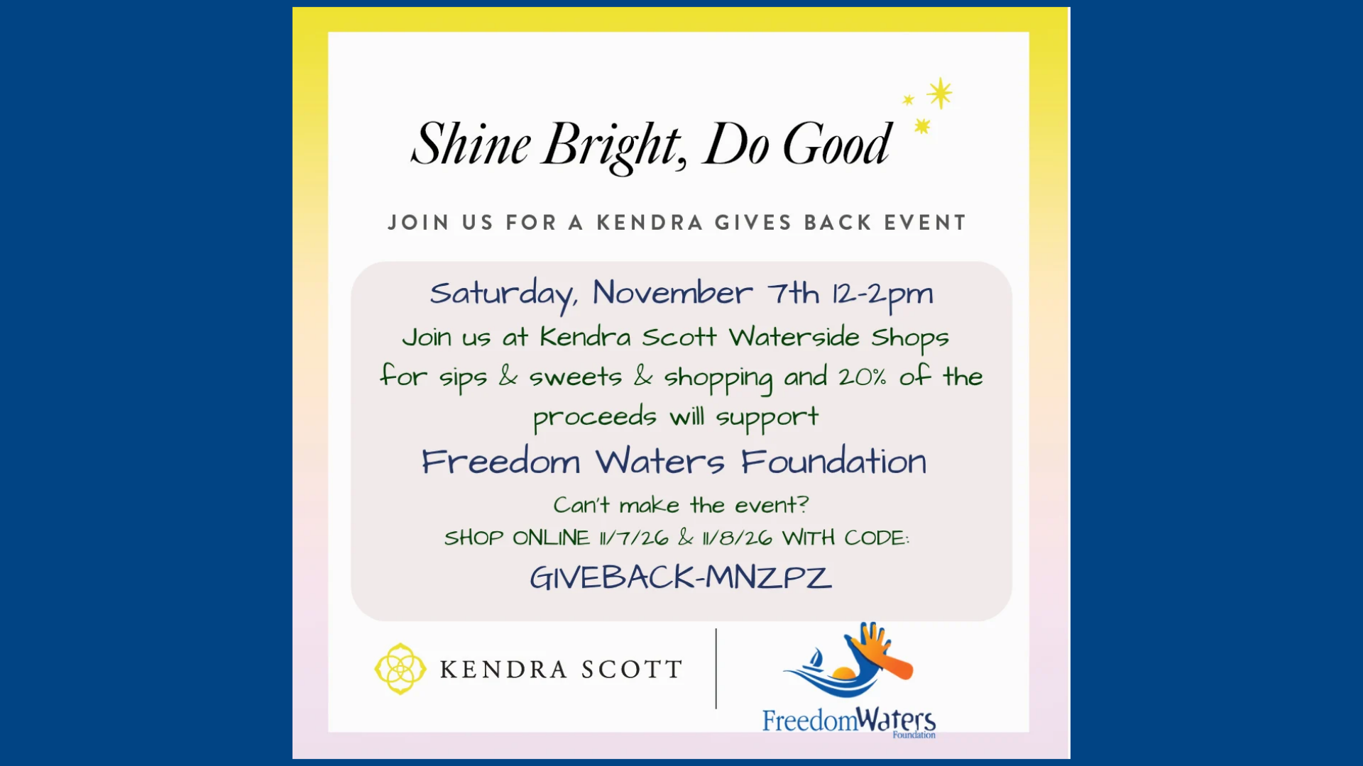 Shop to Support: Kendra Scott Gives Back to Freedom Waters Foundation on November 7th